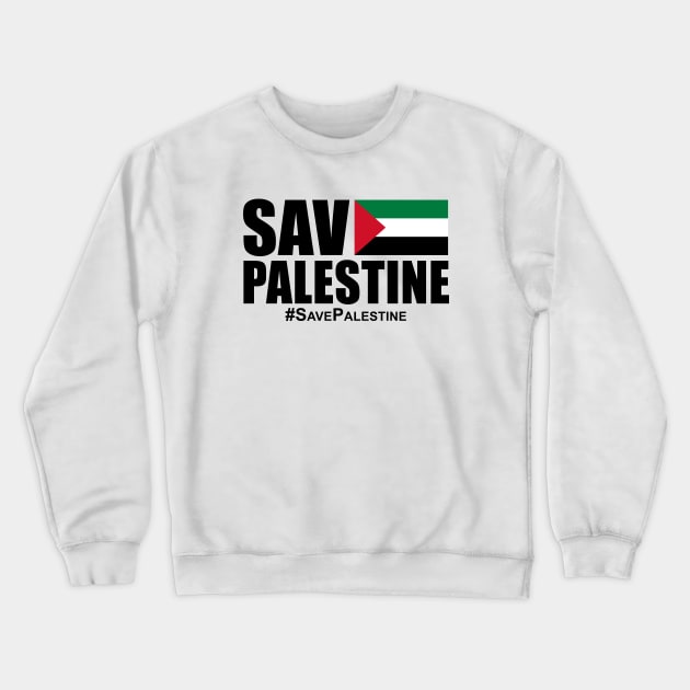Save Palestine For Free Crewneck Sweatshirt by kaitokid
